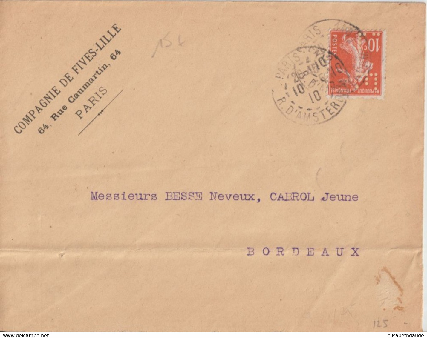 1910 - SEMEUSE PERFOREE (PERFIN) Sur ENVELOPPE PUB "COMPAGNIE DE FIVES-LILLE" De PARIS - Cartas & Documentos