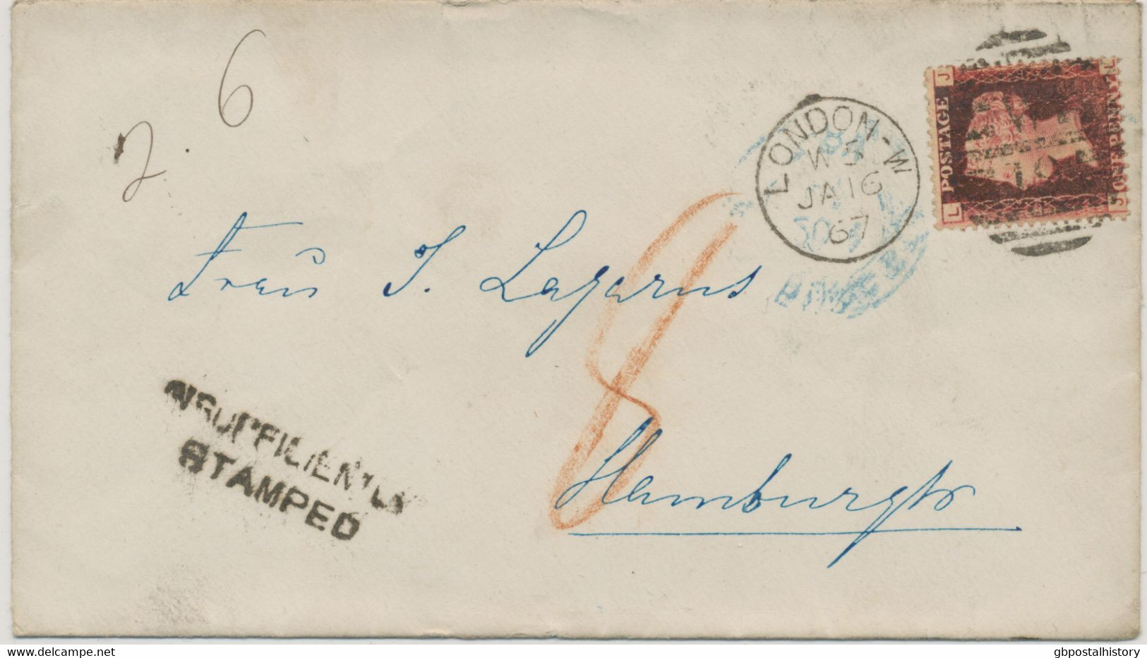 GB 16.1.1867, QV 1d Pl. 92 (JL) With Duplex "LONDON-W / W / 19", Black "INSUFFICIENTLY / STAMPED" And Red Manuscript "8" - Briefe U. Dokumente