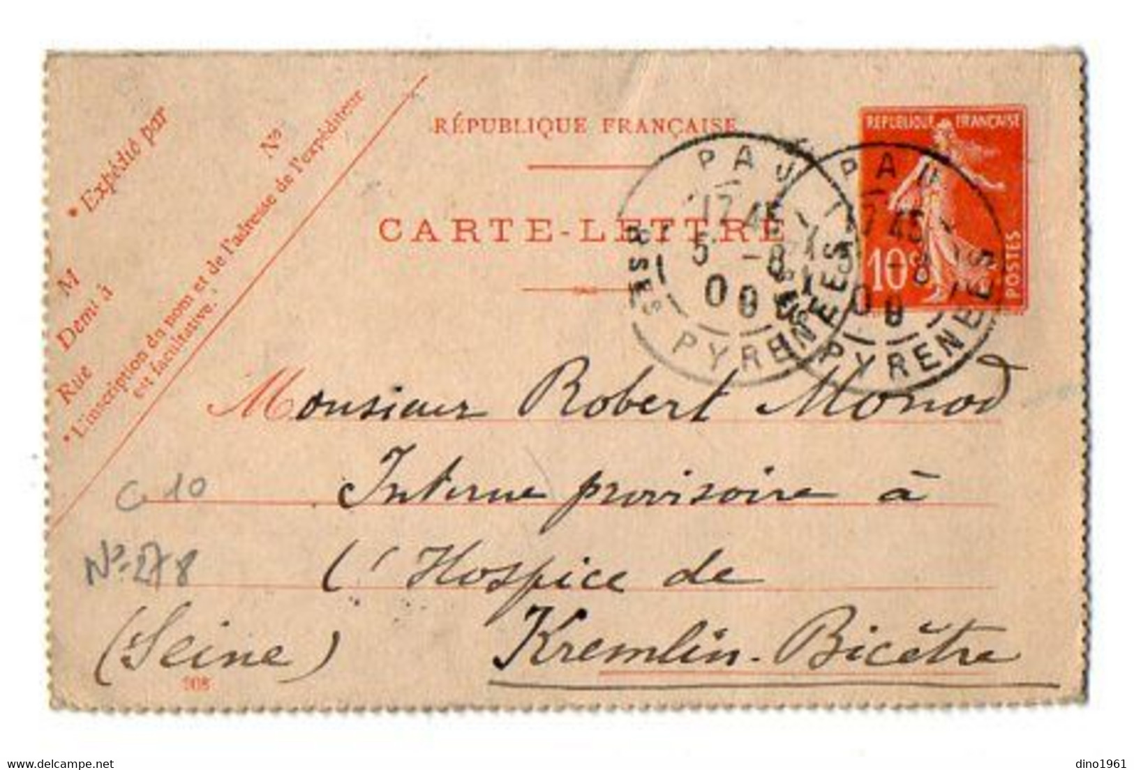 TB 3941 - 1909 - Entier Postal - Mr MONOD Père à PAU Pour Mr Robert MONOD Interne à L'Hospice LE KREMLIN - BICETRE - Cartes-lettres