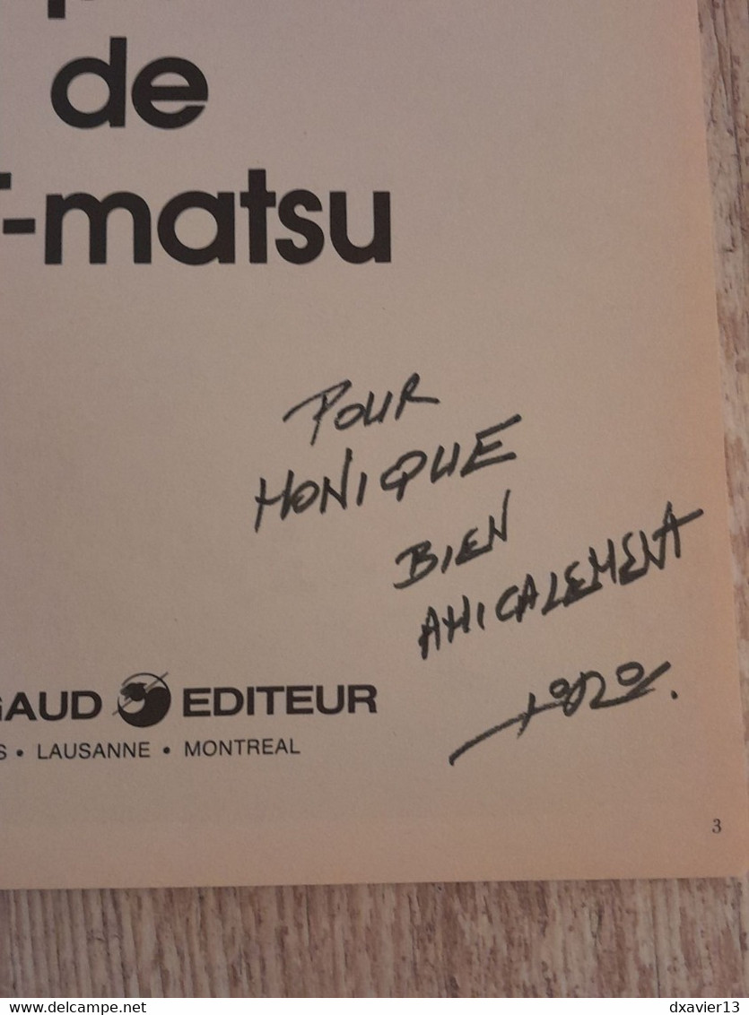 Bande Dessinée Dédicacée -  Collection Pilote 49 - La Porte De Taï-matsu (1982) - Autographs