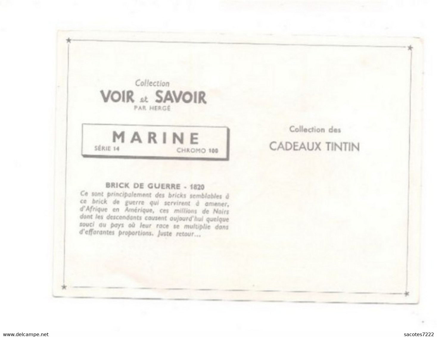 Collection Des CADEAUX TINTIN - CHROMO MARINE -    BRICK DE GUERRE 1820   - Série 14  N° 100 - - Chromos