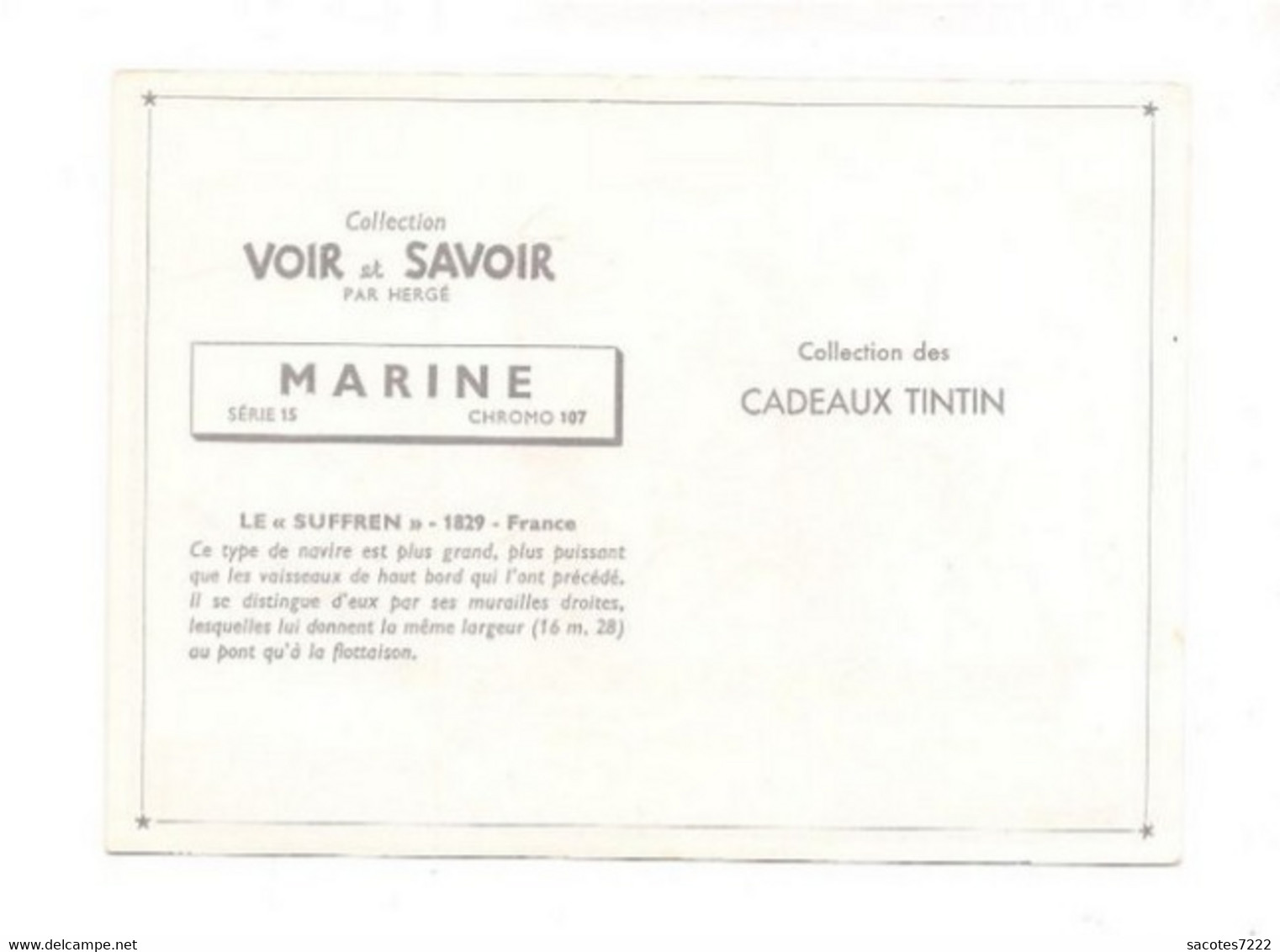 Collection Des CADEAUX TINTIN - CHROMO MARINE -LE SUFFREN - 1829 - France Série 15 N° 107 - - Chromo's