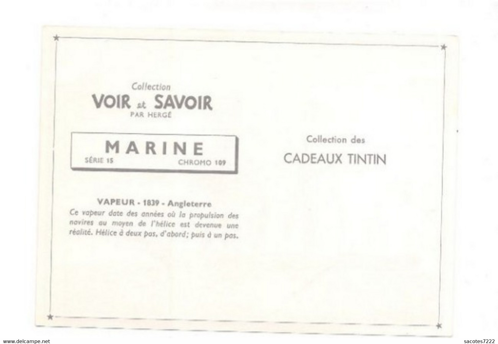 Collection Des CADEAUX TINTIN - CHROMO MARINE  : VAPEUR - 1839 - Angleterre    Série 15 N° 109 - - Chromos