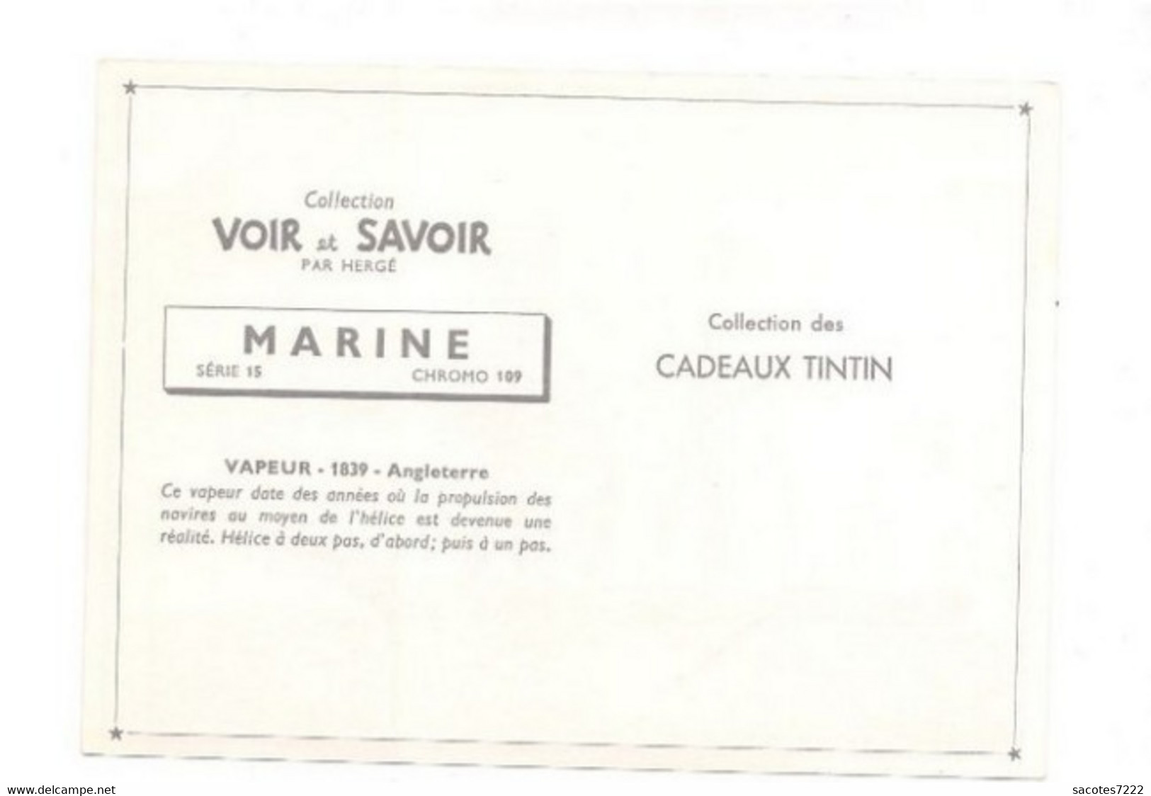 Collection Des CADEAUX TINTIN - CHROMO MARINE  : VAPEUR - 1839 - Angleterre    Série 15 N° 109 - - Chromo's