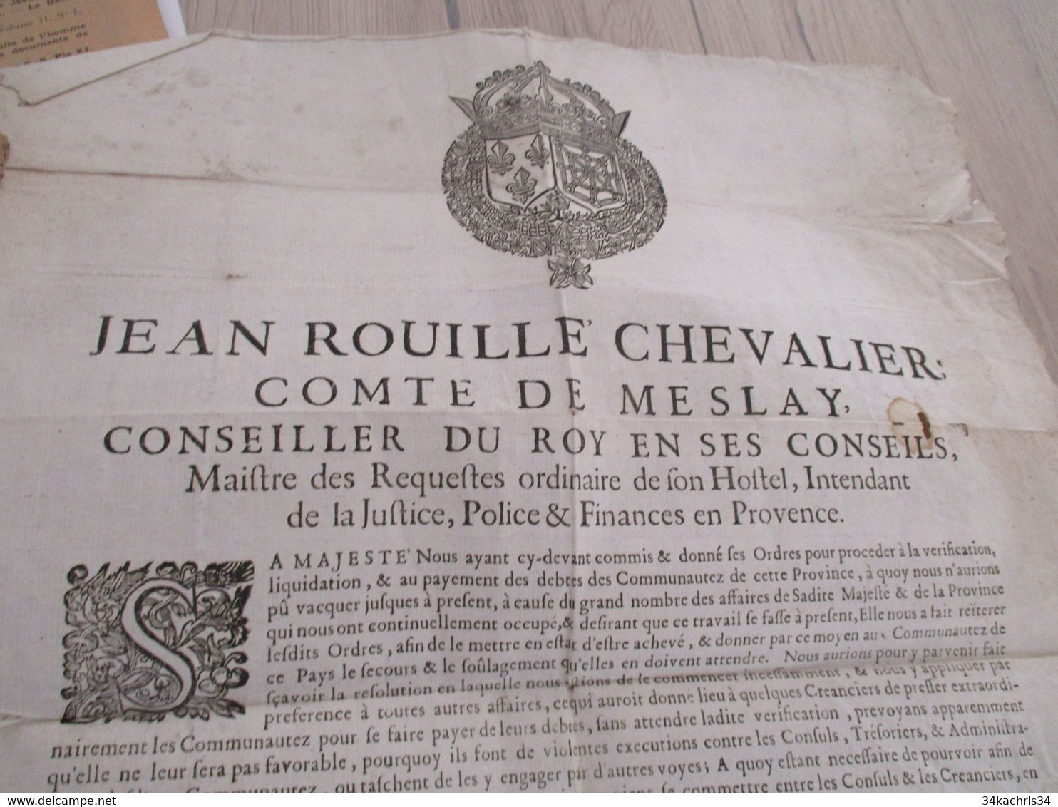 Affiche Placard JEAN ROUILLE Conseiller Du Roi En Provence 1680 à Propos Des Dettes Des Communautés - Affiches