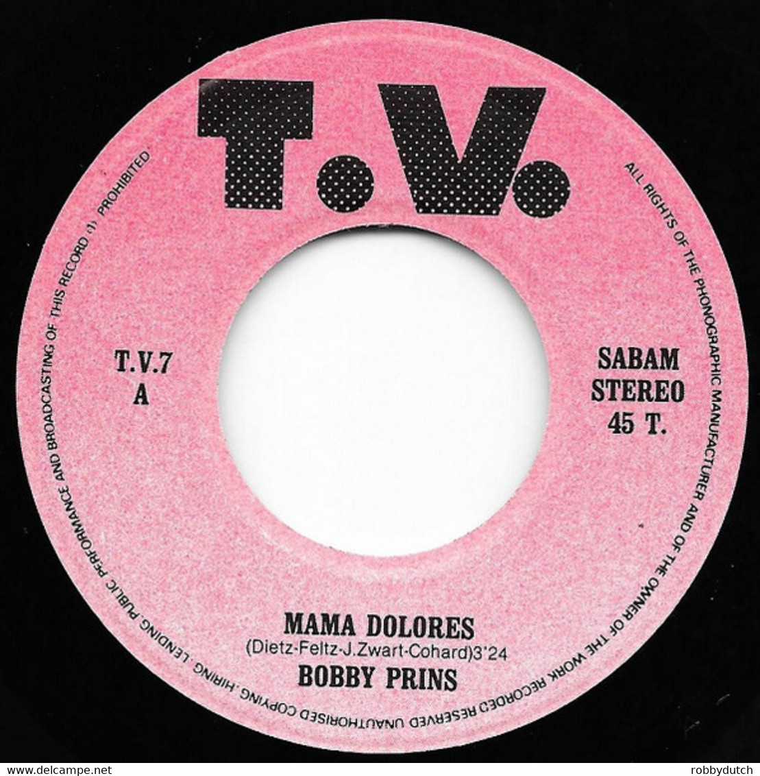 * 7" *  BOBBY PRINS - MAMA DOLORES (Belgie 1992 EX!!) - Autres - Musique Néerlandaise