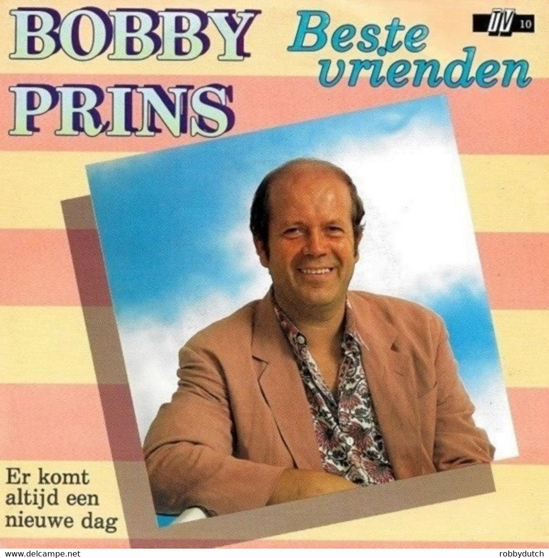 * 7" *  BOBBY PRINS - BESTE VRIENDEN (Belgie 1992 EX!!) - Autres - Musique Néerlandaise