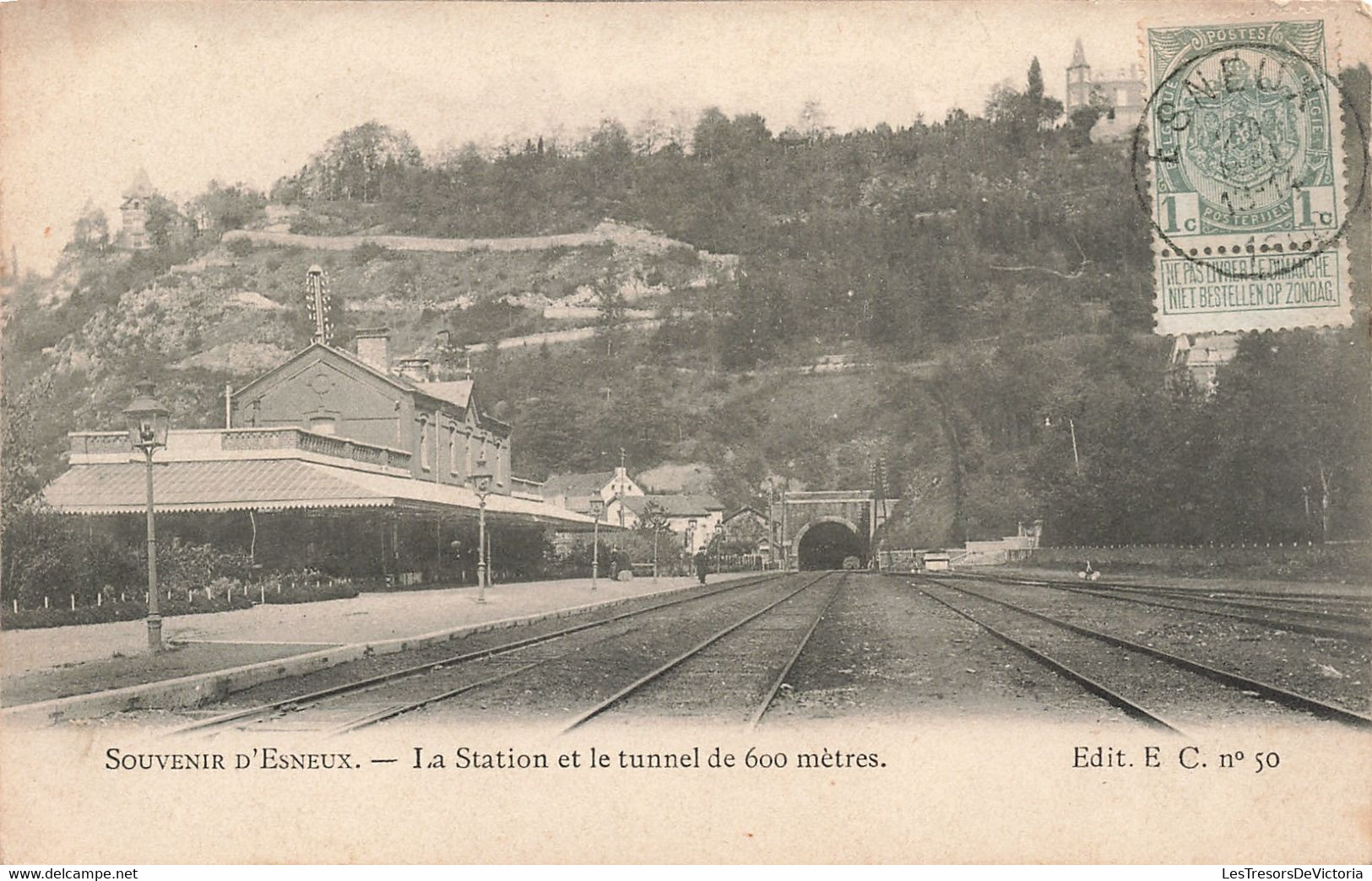 Belgique - Esneux - La Station Et Le Tunnel De 600 Mètres  - Edit. E.C. - Précurseur - Carte Postale Ancienne - Esneux