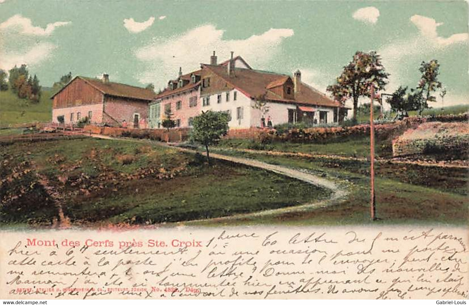 Mont Des Cerfs Près Ste-Croix Sainte Croix 1904 - Sainte-Croix 