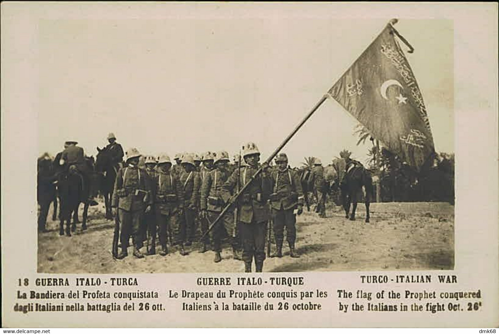 LIBIA / LYBIA - ITALY / TURKEY WAR - THE FLAG OF THE PROPHET CONQUERED BY THE ITALIANS -  RPPC POSTCARD 1910s (11851) - Libia