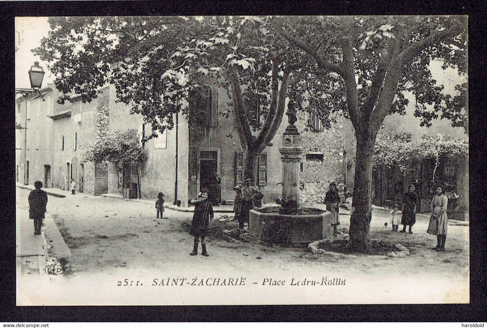 CPA 83 - SAINT ZACHARIE - 2511. PLACE LEDRU-ROLLIN - Saint-Zacharie