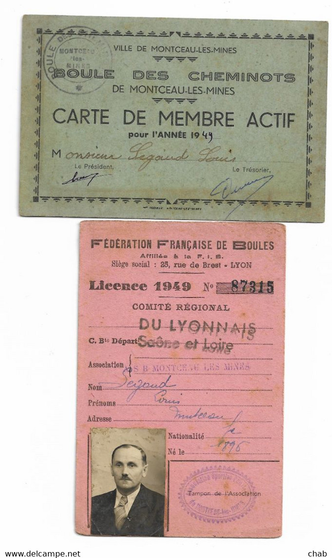 LICENCE + CARTE DE MEMBRE ACTIF DE BOULES ,1949 -- BOULE DES CHEMINOTS DE MONTCEAU LES MINES - Petanca
