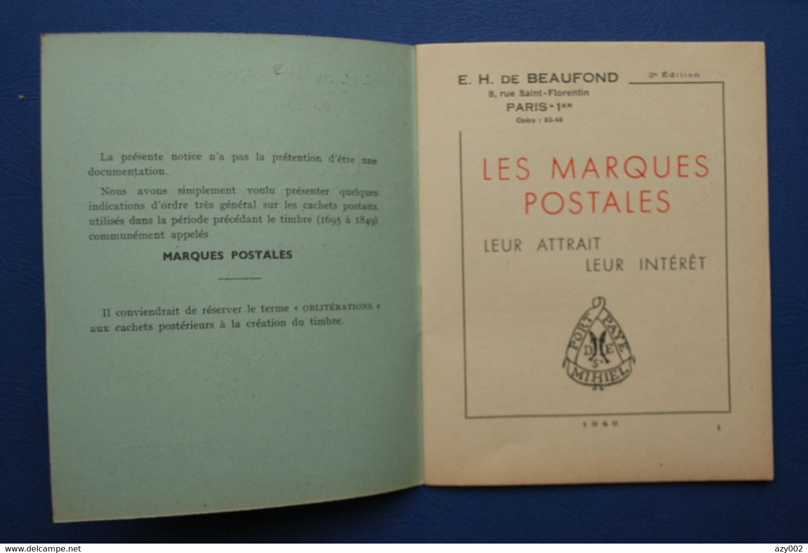 Livret "LES MARQUES POSTALES" Leur Attrait & Leur Intérêt De E. H. De BEAUFOND édité En 1946 - Matasellos