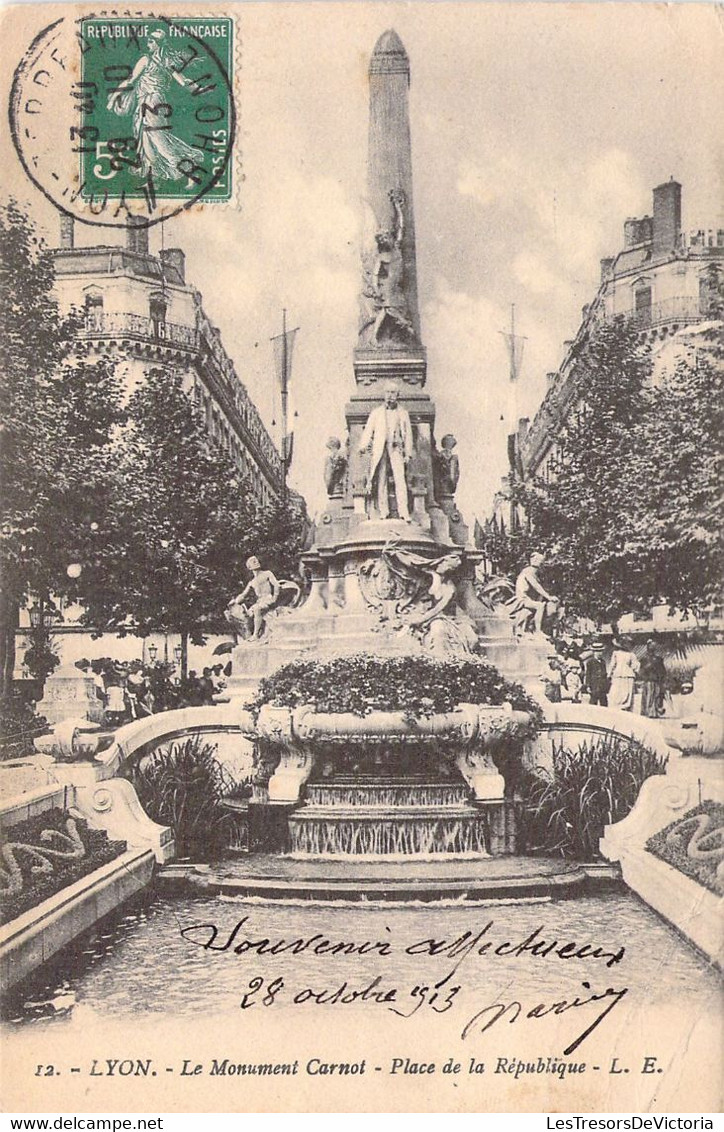 FRANCE - 69 - LYON - LE MONIMENT CARNOT - Place De La République - Carte Postale Ancienne - Other & Unclassified