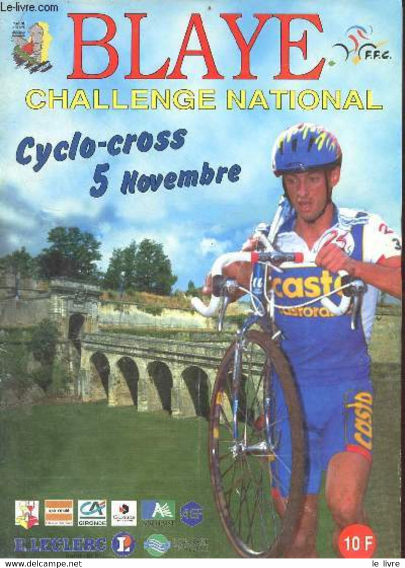 Blaye Challenge National Cyclo-cross 5 Novembre 1995. - Collectif - 1995 - Sport