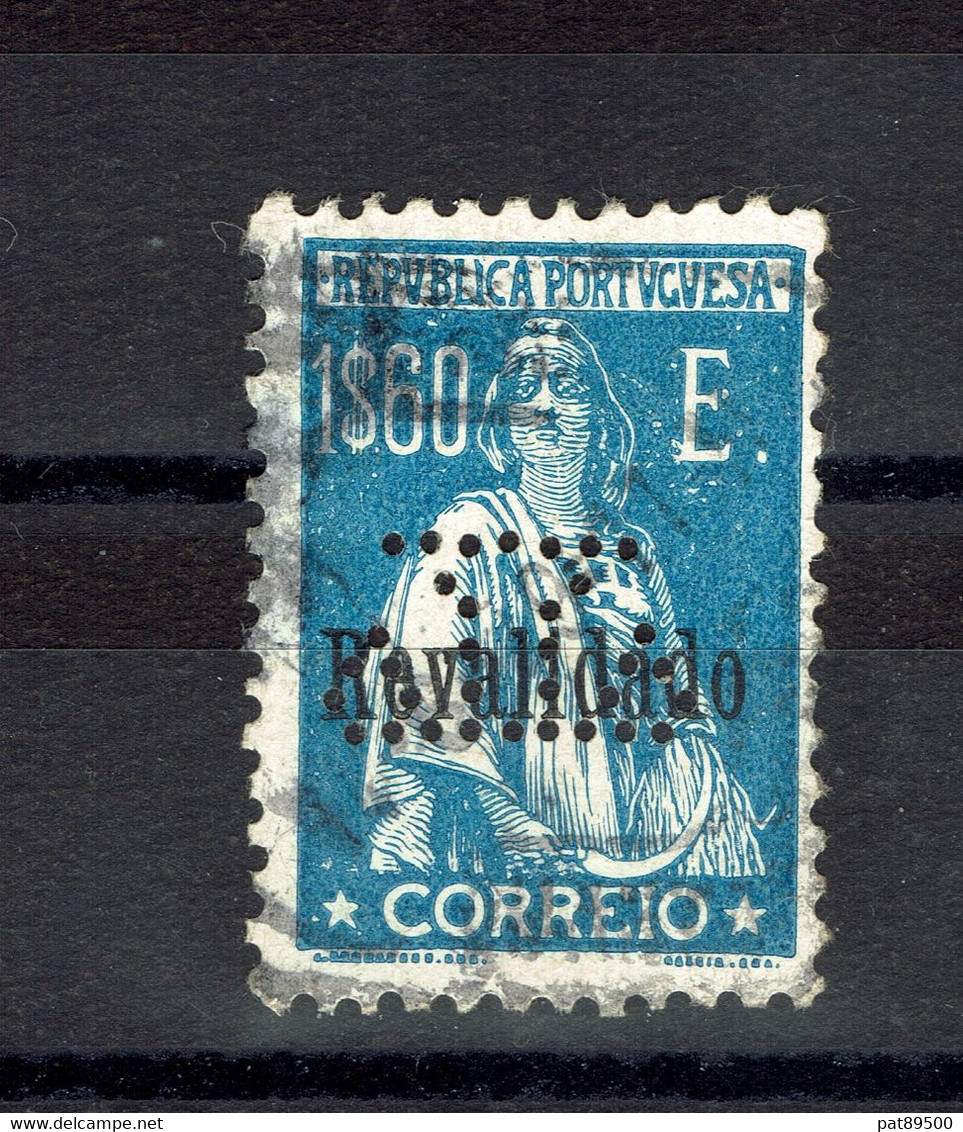 DOUBLE CURIOSITE // PORTUGAL  : YT 512 Oblitéré - Perforé "  T  " Ou BALANCE + Surchargé REVALIDADO - Used Stamps