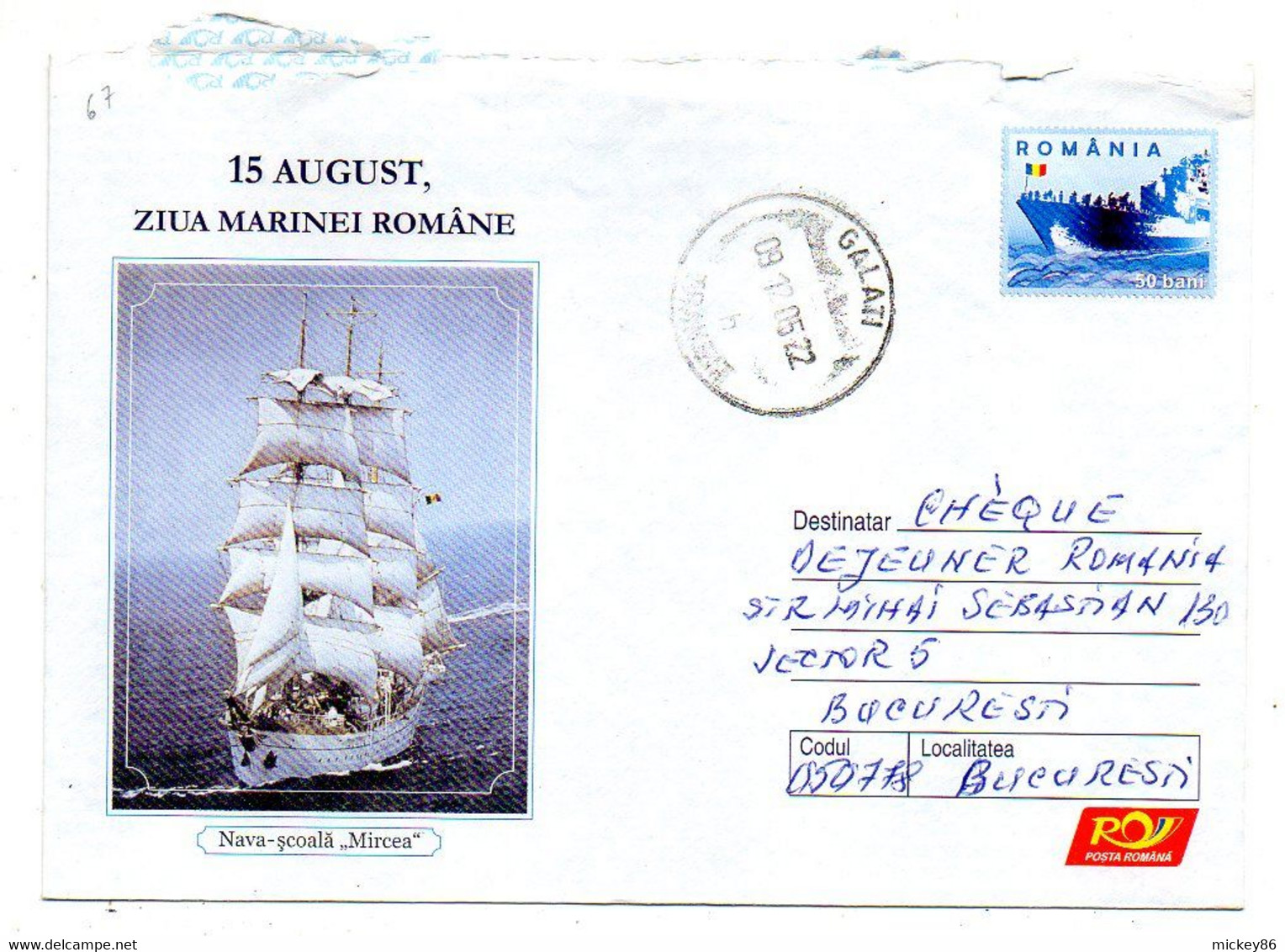 ROUMANIE- 2005--lettre Entier De GALATI  Pour BUCAREST  .illustrée  Bateaux  MIRCEA......cachet - Postwaardestukken