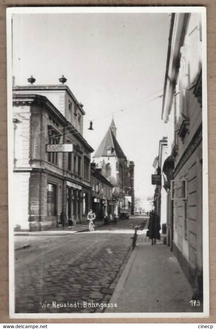 CPSM AUTRICHE - WIENER NEUSTADT - Bahngasse - TB Rue CENTRE ANIMATION MAGASINS Café - Wiener Neustadt