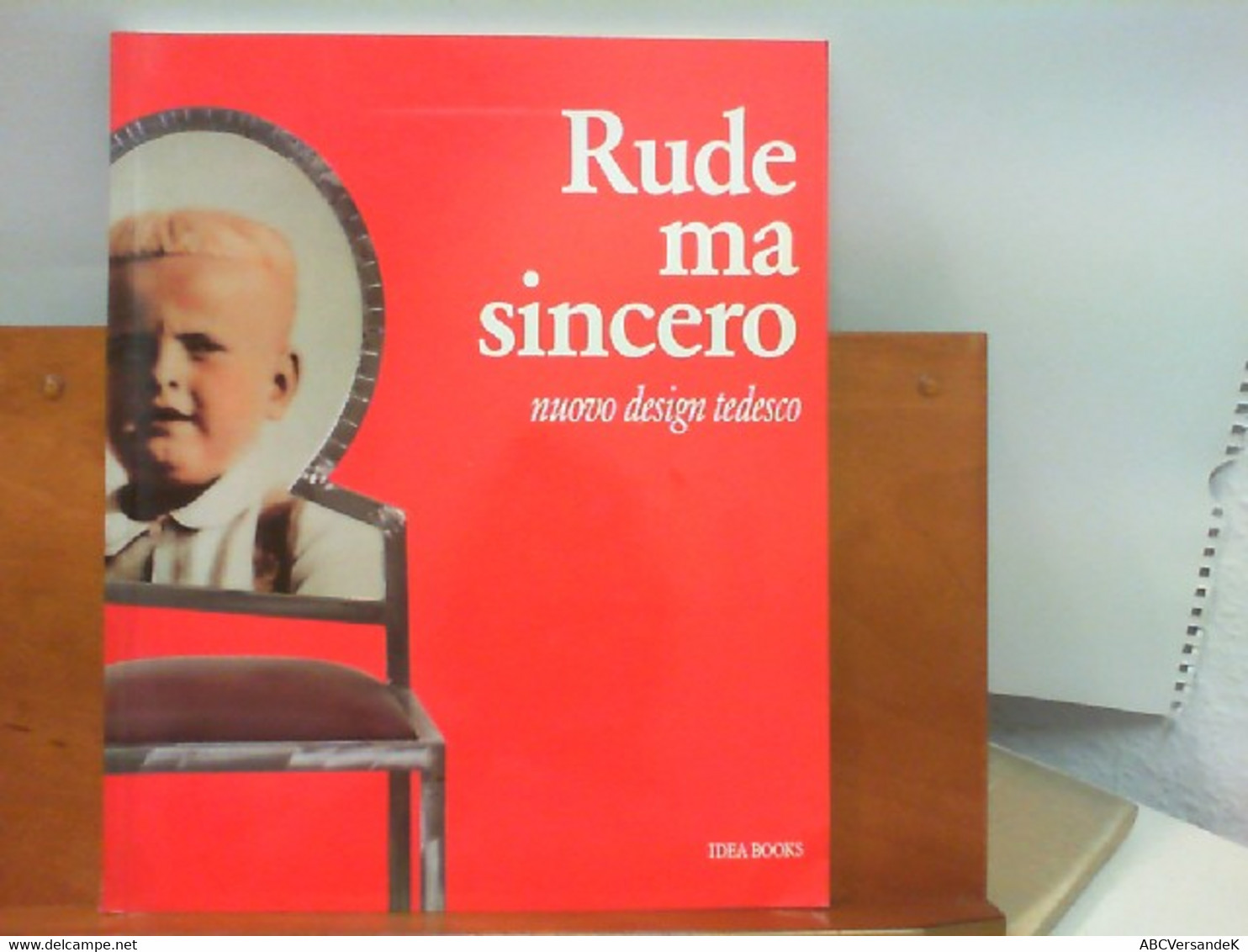 Rude Ma Sincero - Nuovo Design Tedesco - Graphism & Design