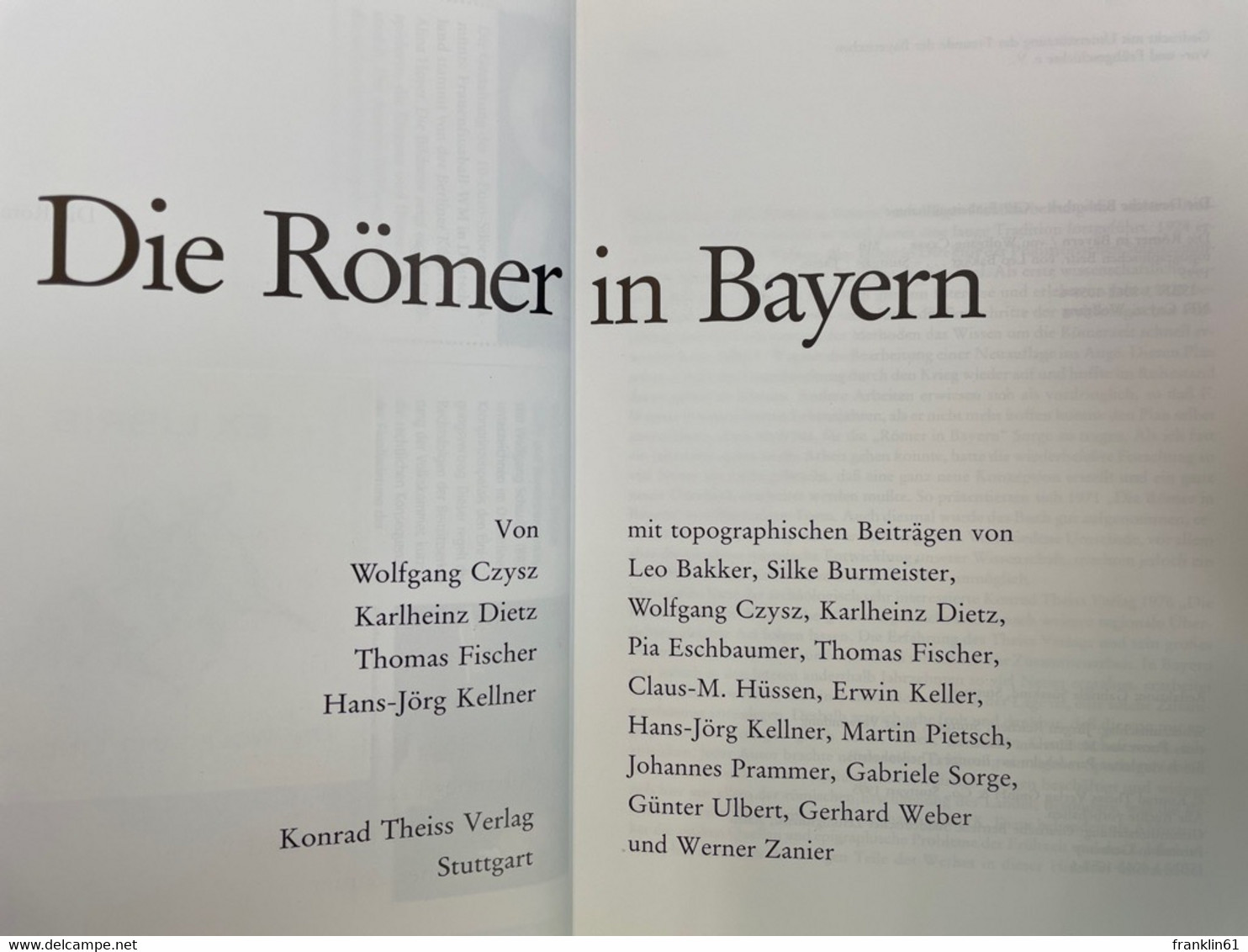 Die Römer In Bayern. - Archeologia