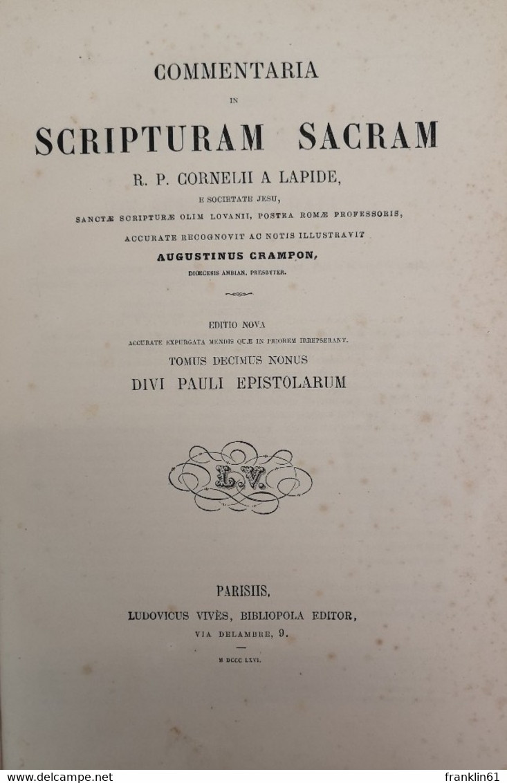 Die 14 Briefe Pauli. Commentaria in Scriptum Sacram.