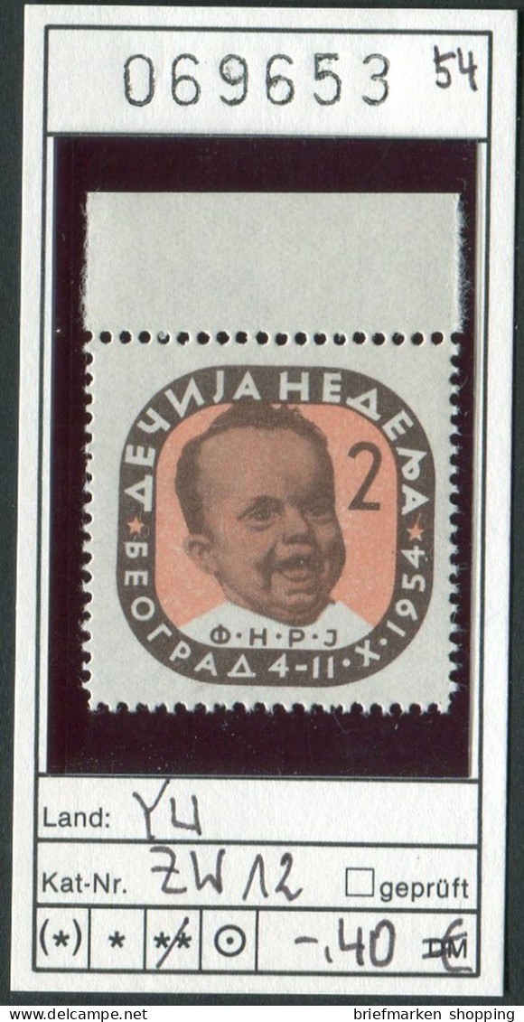 Jugoslawien 1954 - Yougoslavie 1954 - Jugoslavija 1954 - Michel Zw 12 - ** Mnh Neuf Postfris - - Impuestos