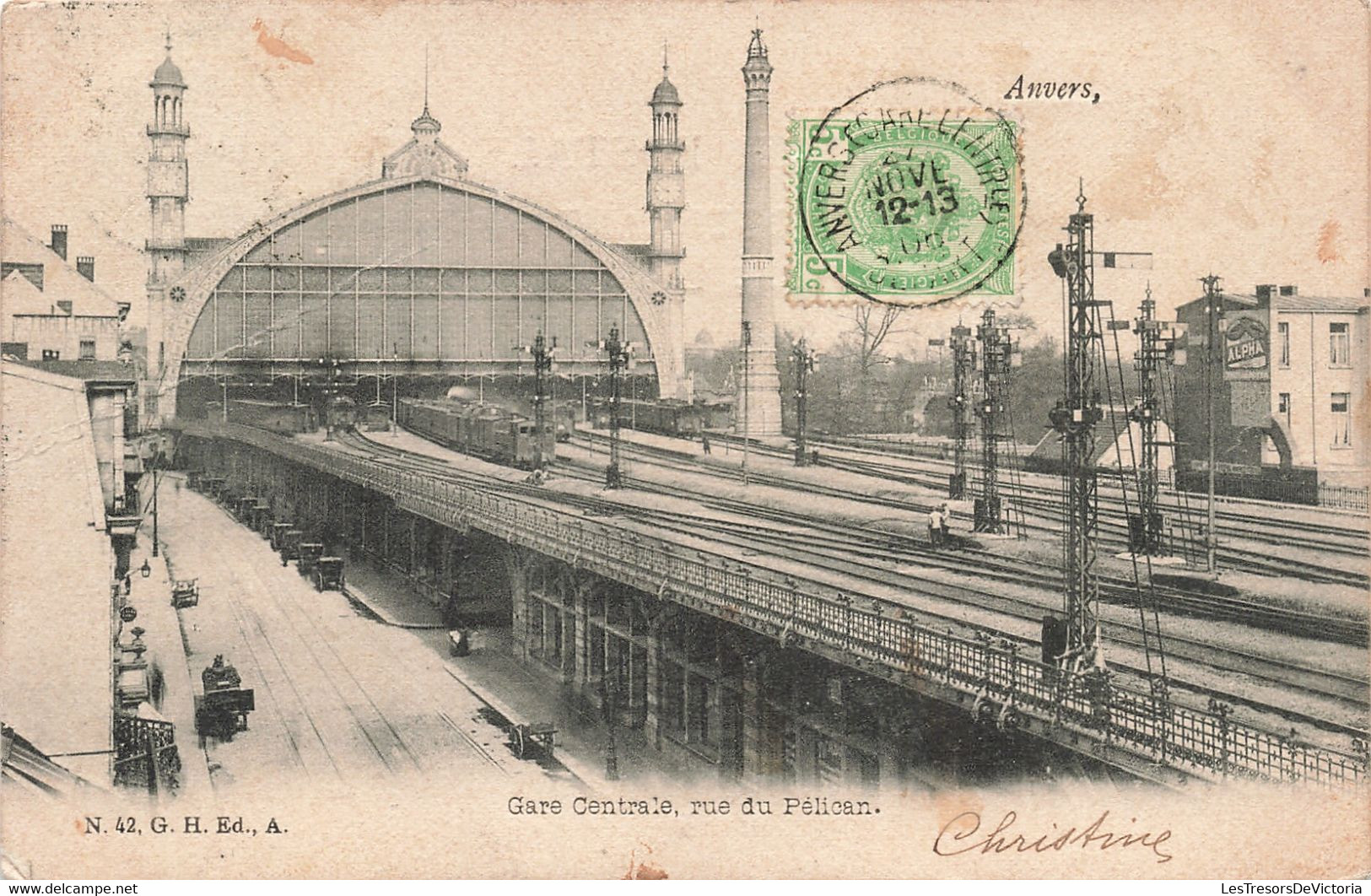 Belgique - Anvers - Gare Centrale Rue Du Pélican - Edit. G.H. - Précurseur - Train - Carte Postale Ancienne - Antwerpen