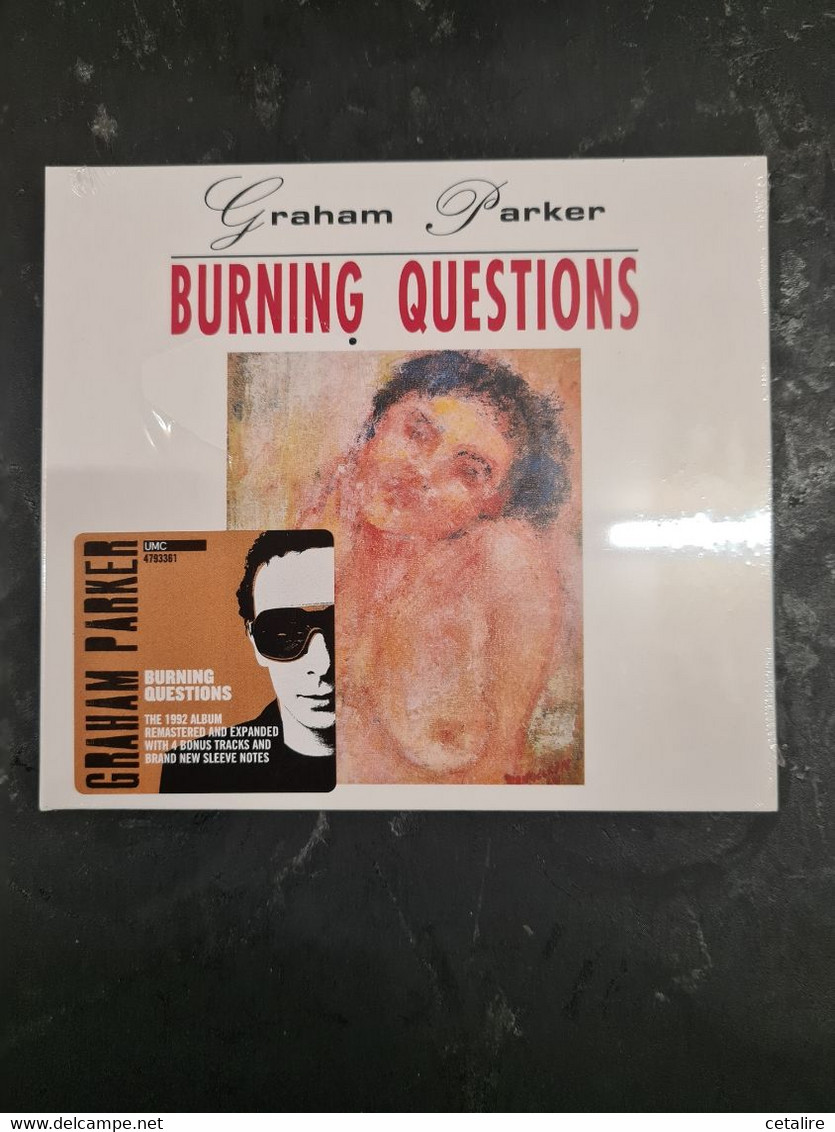 Cd Graham Parker Burning Questions   +++NEUF SOUS BLISTER+++ - Other - English Music