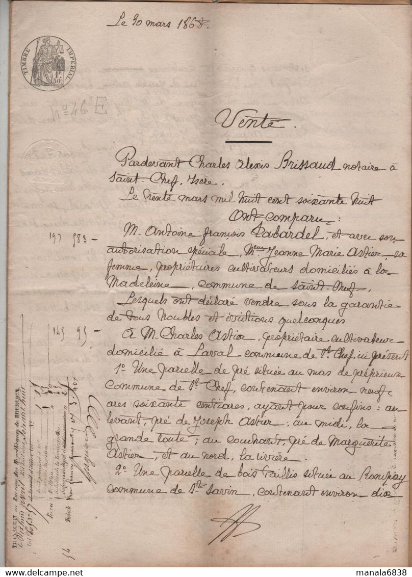 Vente 1868 Tabardel Astier La Madeleine Saint Chef Laval Mas De Pieux Au Rompay Hypothèque - Manuscripten