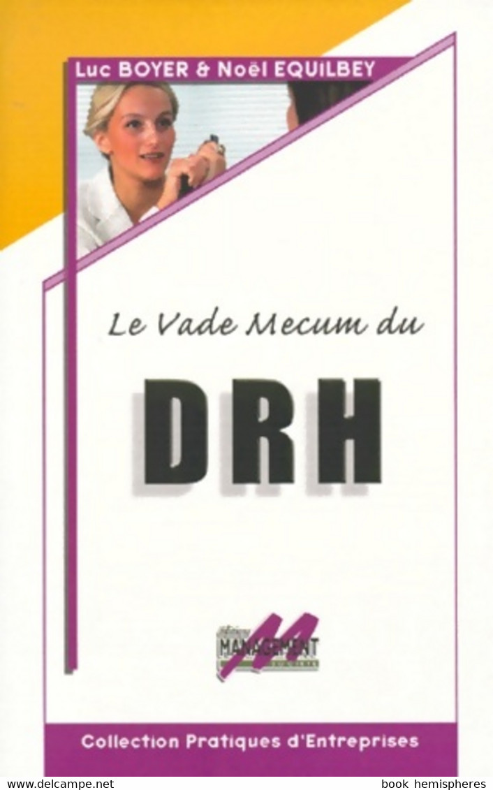 Le Vade-mecum Du Drh De Luc Boyer (1999) - Management