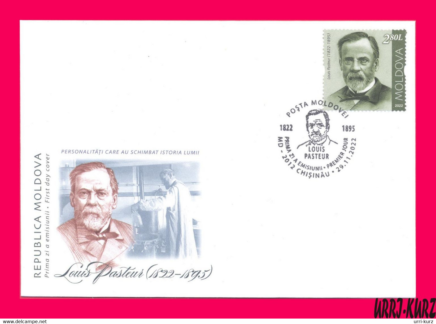 MOLDOVA 2022 Famous People French Chemist & Microbiologist Louis Pasteur (1822-1895) FDC - Louis Pasteur