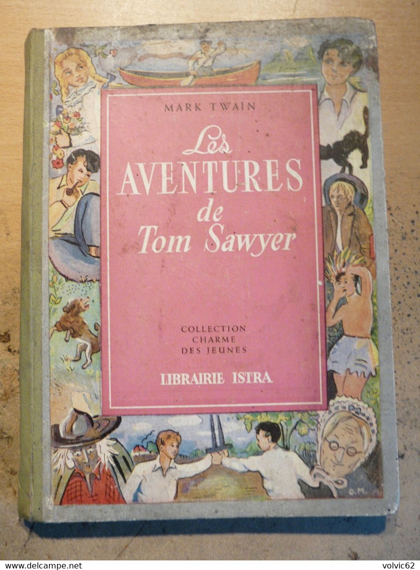 Les Aventures De Tom Sawyer Collection Charme Des Jeunes Mark Twain 1947 Librairie Istra - Bibliothèque De La Jeunesse