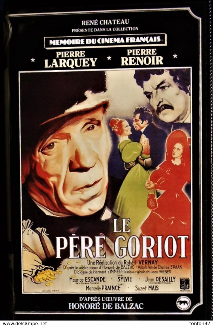 Le Père Goriot - Pierre Larquey - Pierre Renoir - Maurice Escande - Sylvie - ( Cassette VHF ) . - Dramma