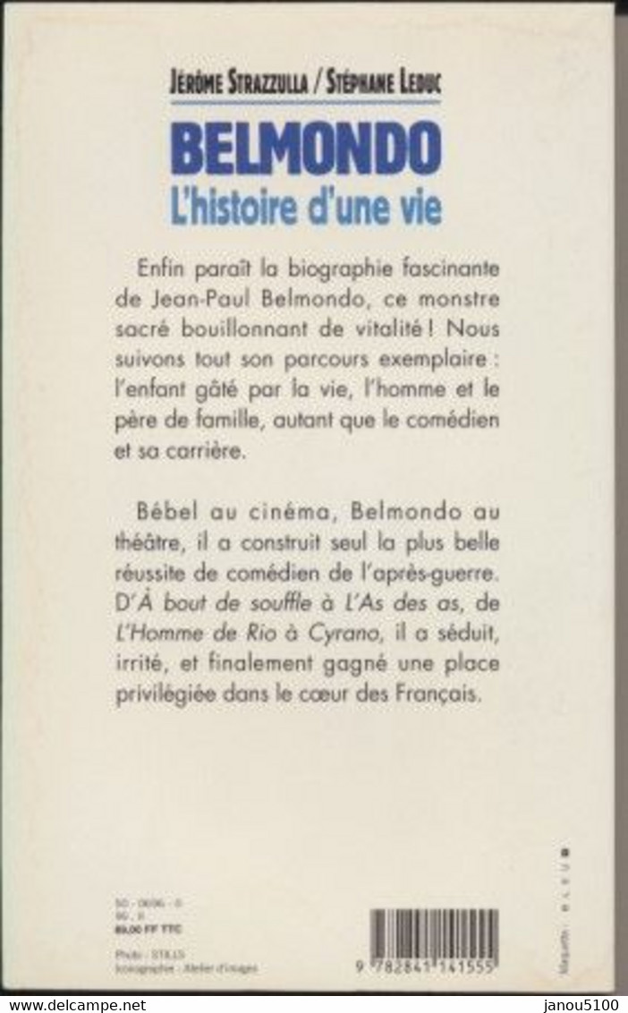 LIVRES    BIOGRAPHIE            J.P. Belmondo.       L'Histoire D'une Vie. - Biographie