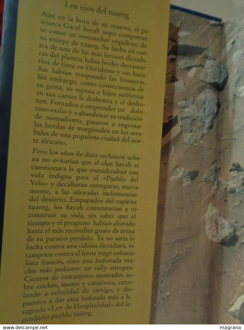 Los Ojos Del Tuareg. Alberto Vázquez-Figueroa. Círculo De Lectores. 2000. 302 Páginas - Klassieke