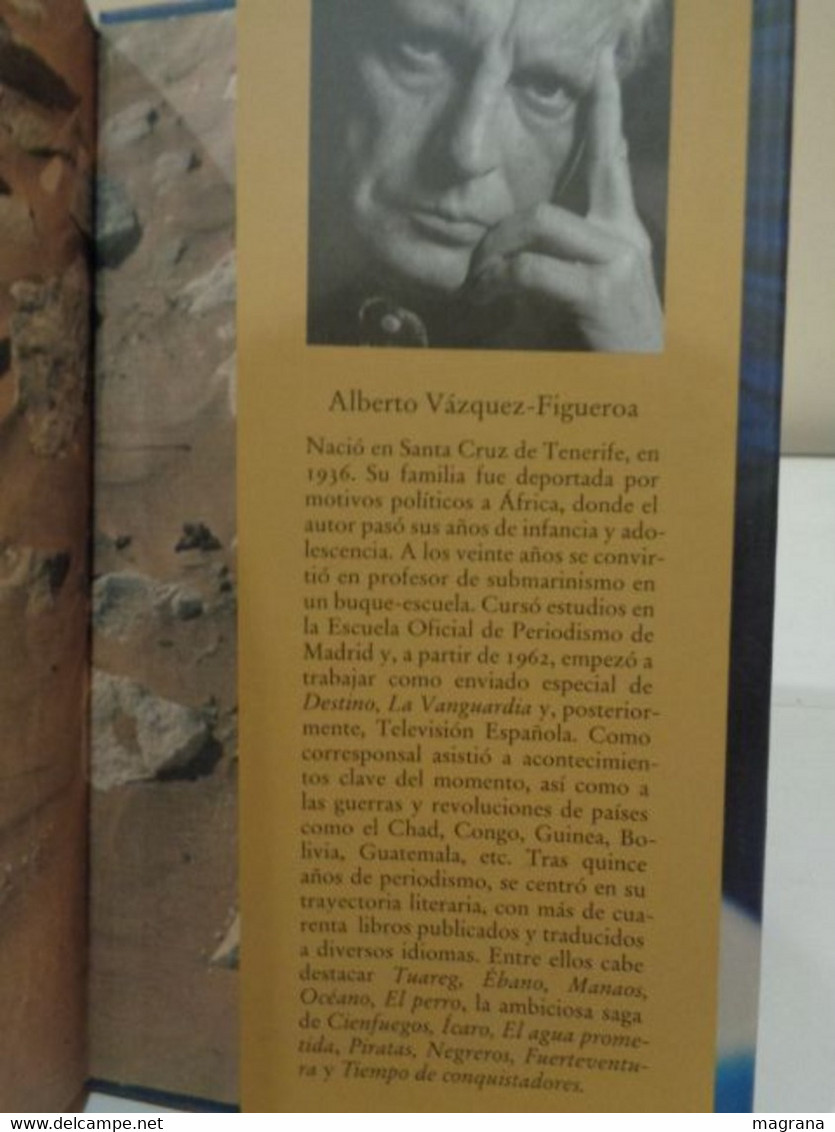 Los Ojos Del Tuareg. Alberto Vázquez-Figueroa. Círculo De Lectores. 2000. 302 Páginas - Klassiekers