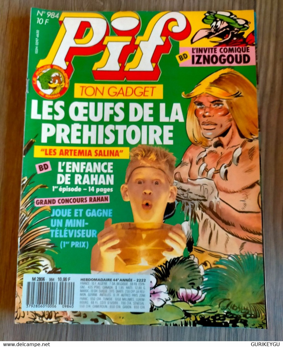 PIF GADGET N° 984 Poster K 2000 L'ENFANCE DE RAHAN + Jeux Concours 4 Autre Pages BD IZNOGOUD 2/1988 La Vache Qui Rit TBE - Pif & Hercule