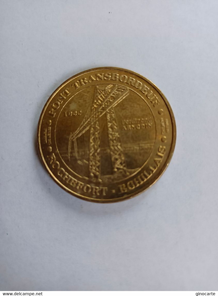 Monnaie De Paris MDP Jeton Touristique Medaille Rochefort Echillais Pont Transbordeur 2012 - Other & Unclassified