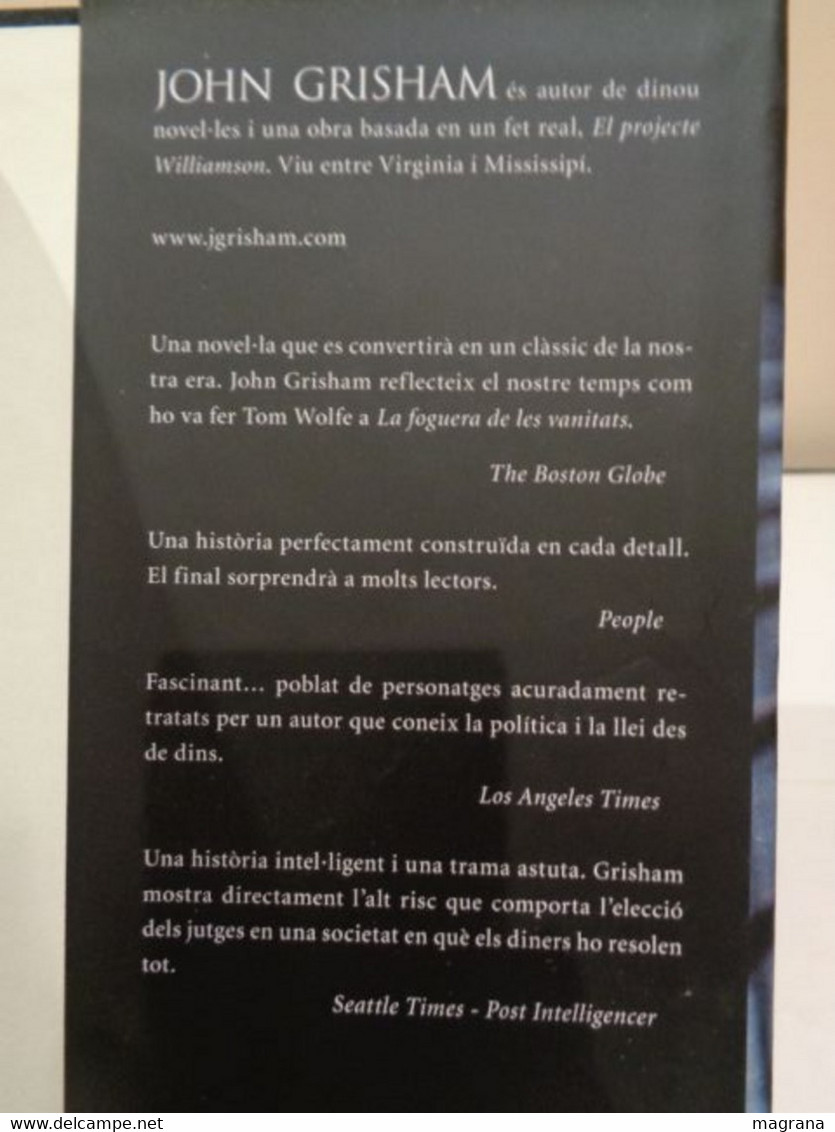 L'Apel·lació. John Grisham. Editorial Rosa Dels Vents. 2008. 472 Pàgines. Traducció De Carles Urritz. Idioma: Català. - Novels