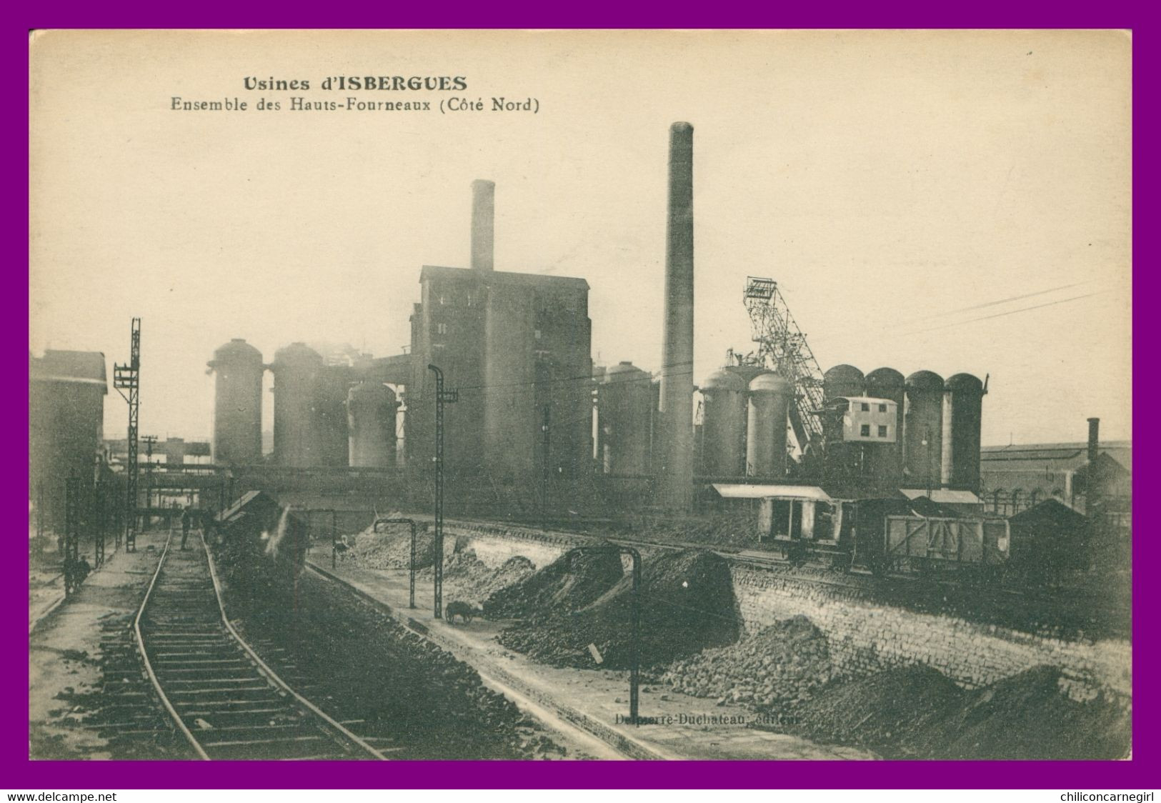 * ISBERGUES - Ensemble Des Hauts Fourneaux - Train - Animée - Usine - Manufactory - Edit. DELPIERRE DUCHATEAU - Isbergues