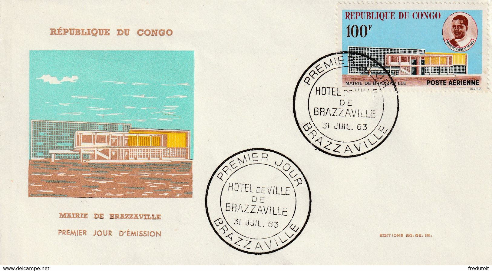 CONGO - FDC - Poste Aérienne N°11 ** (1963) Mairie De Brazzaville - FDC