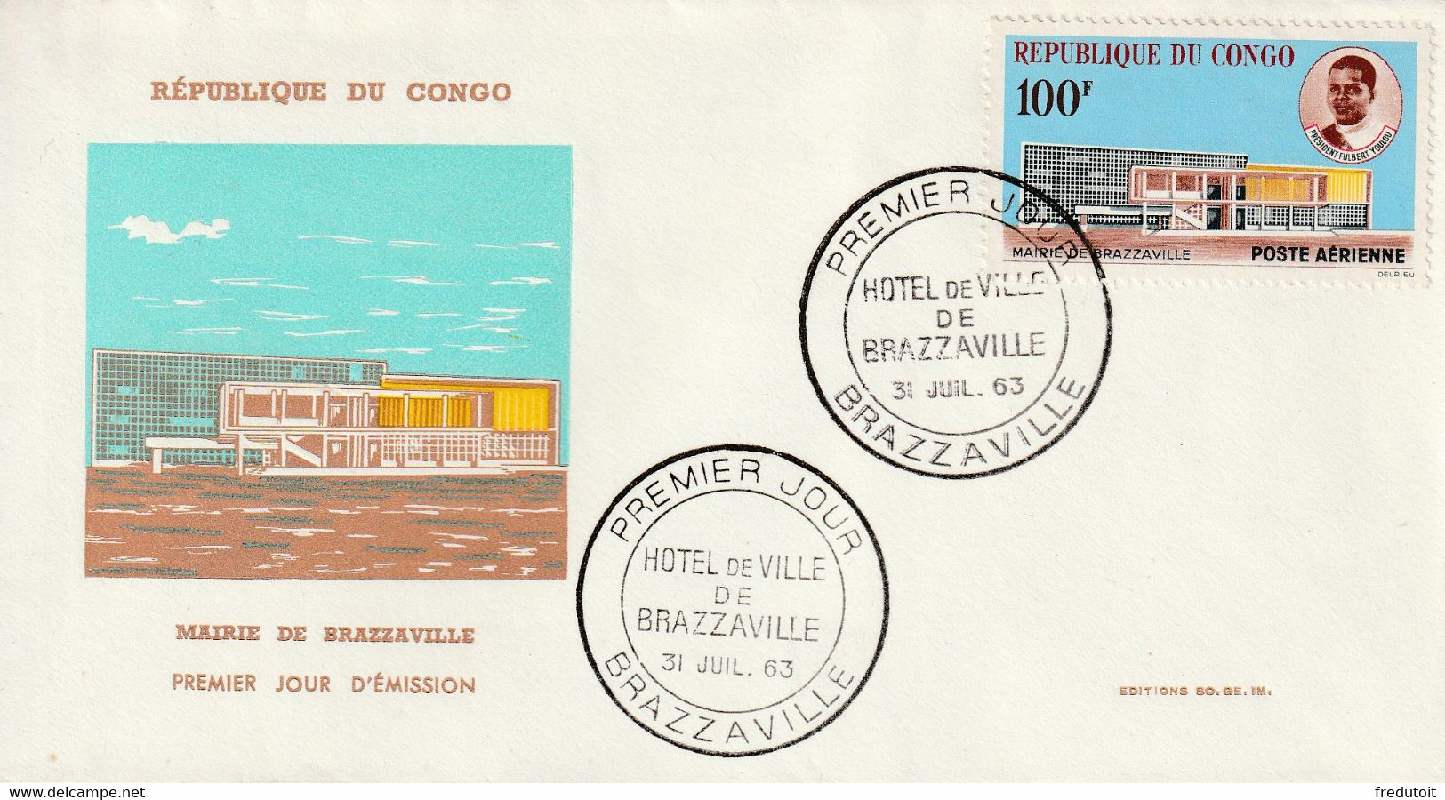 CONGO - FDC - Poste Aérienne N°11 ** (1963) Mairie De Brazzaville - FDC