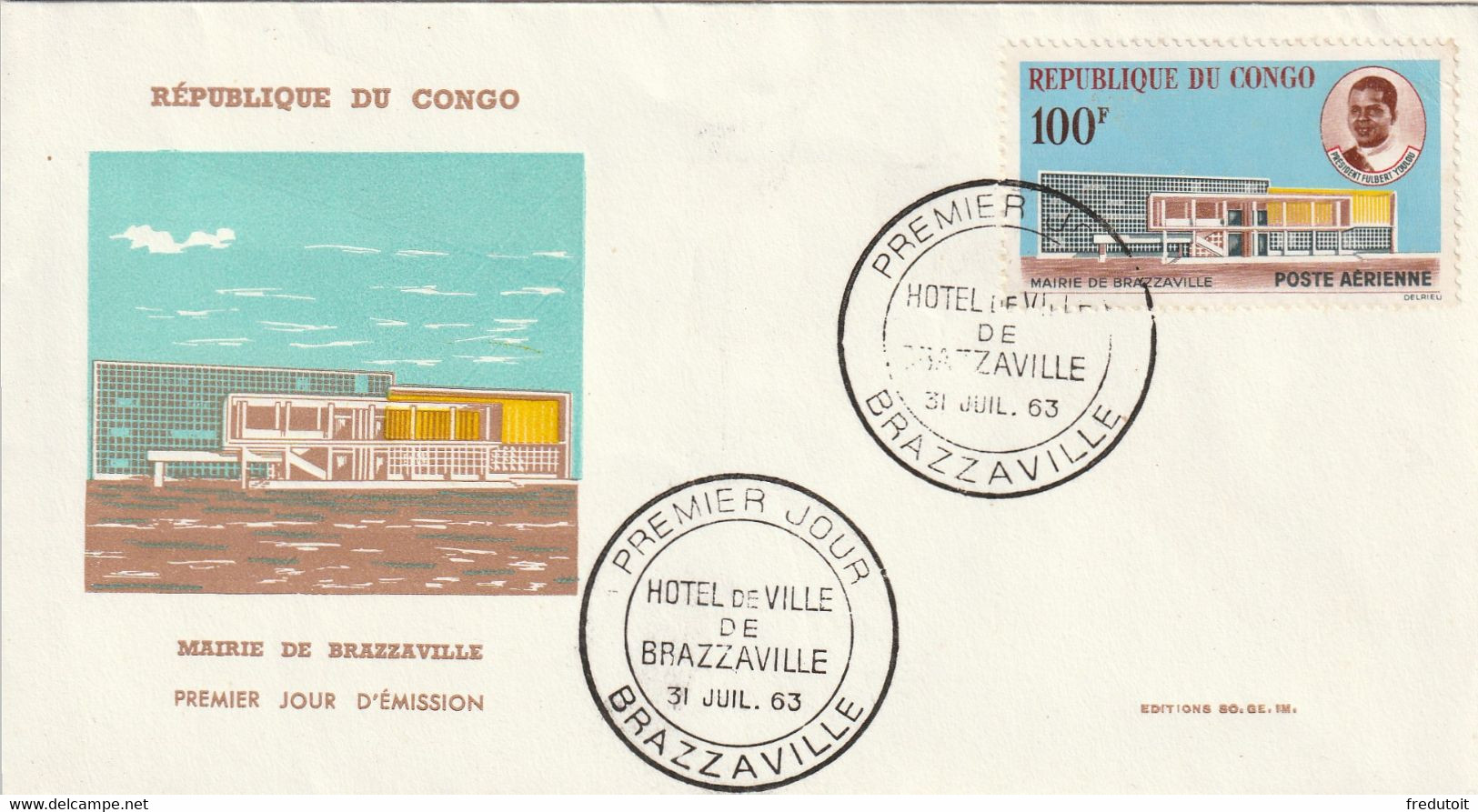 CONGO - FDC - Poste Aérienne N°11 ** (1963) Mairie De Brazzaville - FDC