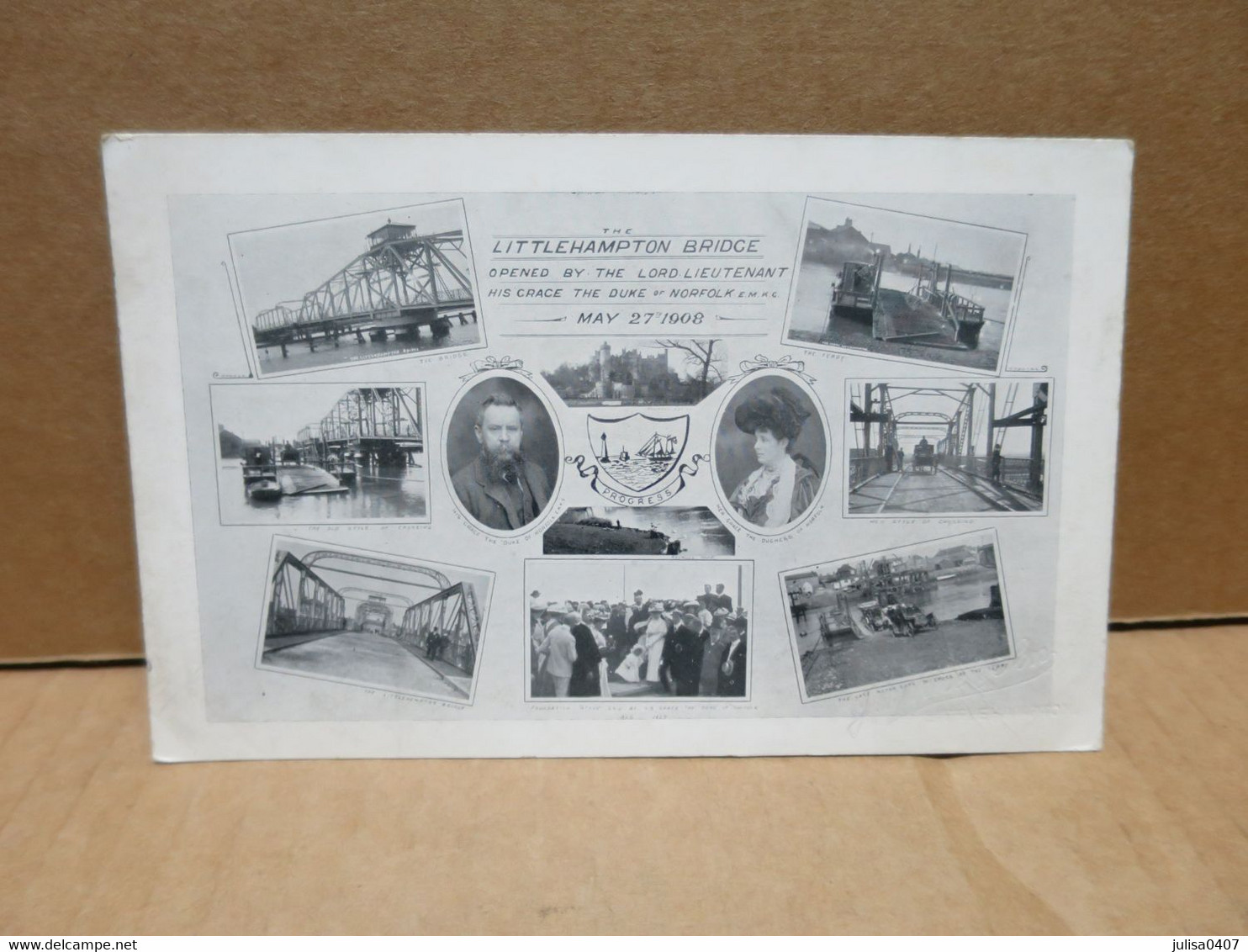 THE LITTLEHAMPTON BRIDGE Opened By The Duke Of Norfolk 1908 Carte Commémorative Inauguration - Sonstige & Ohne Zuordnung