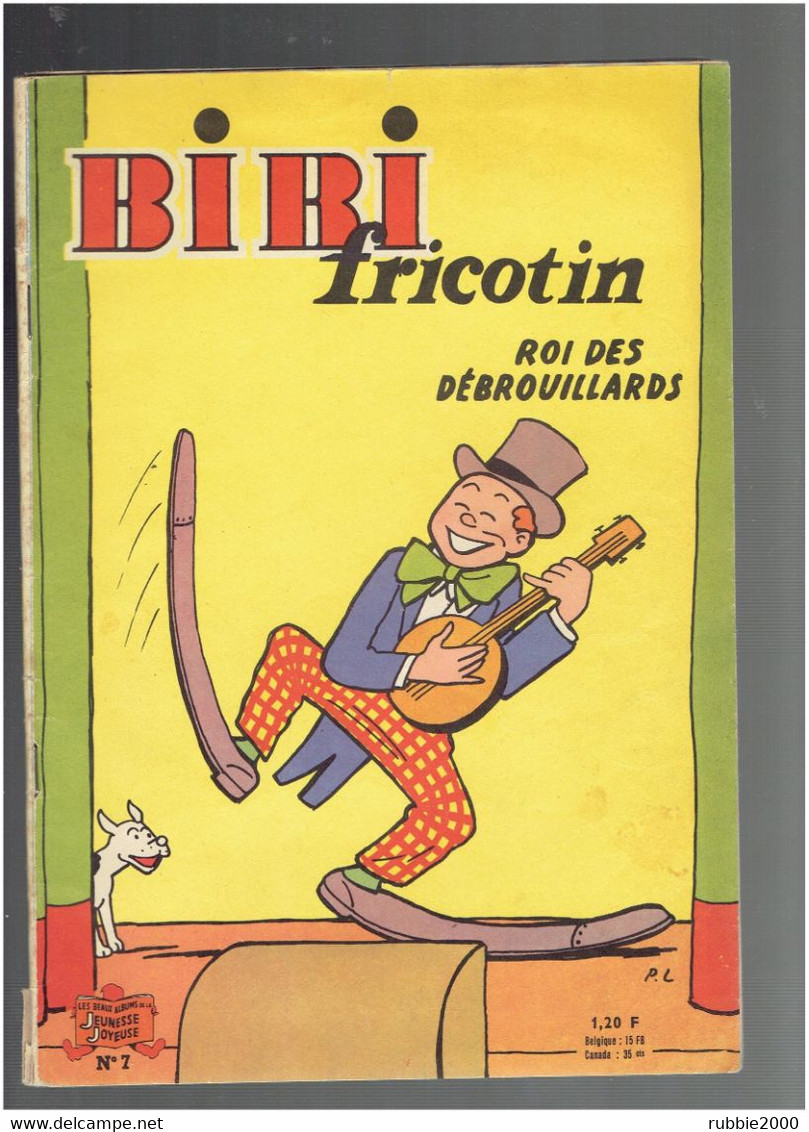 BIBI FRICOTIN ROI DES DEBROUILLARDS DEPOT LEGAL 1964 PIERRE LACROIX - Bibi Fricotin