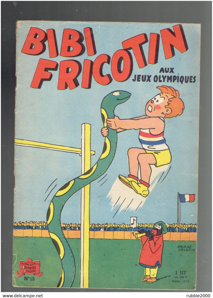 BIBI FRICOTIN AUX JEUX OLYMPIQUES 1960 PIERRE LACROIX - Bibi Fricotin
