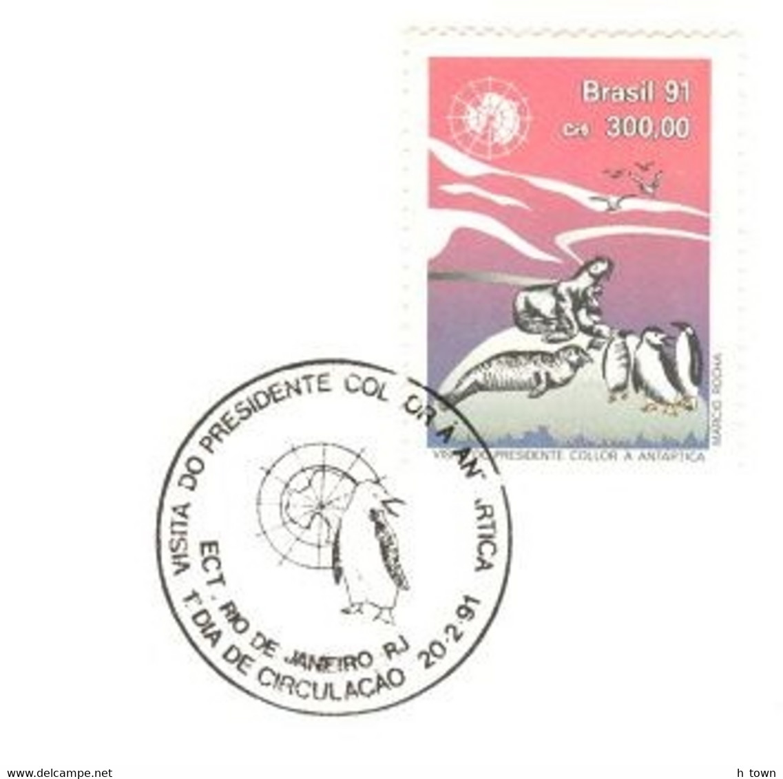 519  Antarctique: Env. 1er Jour Bresil, 1991 - President's Visit In Antarctica. Penguin Seal Manchot Pingouin Pinnipède - Fauna Antartica