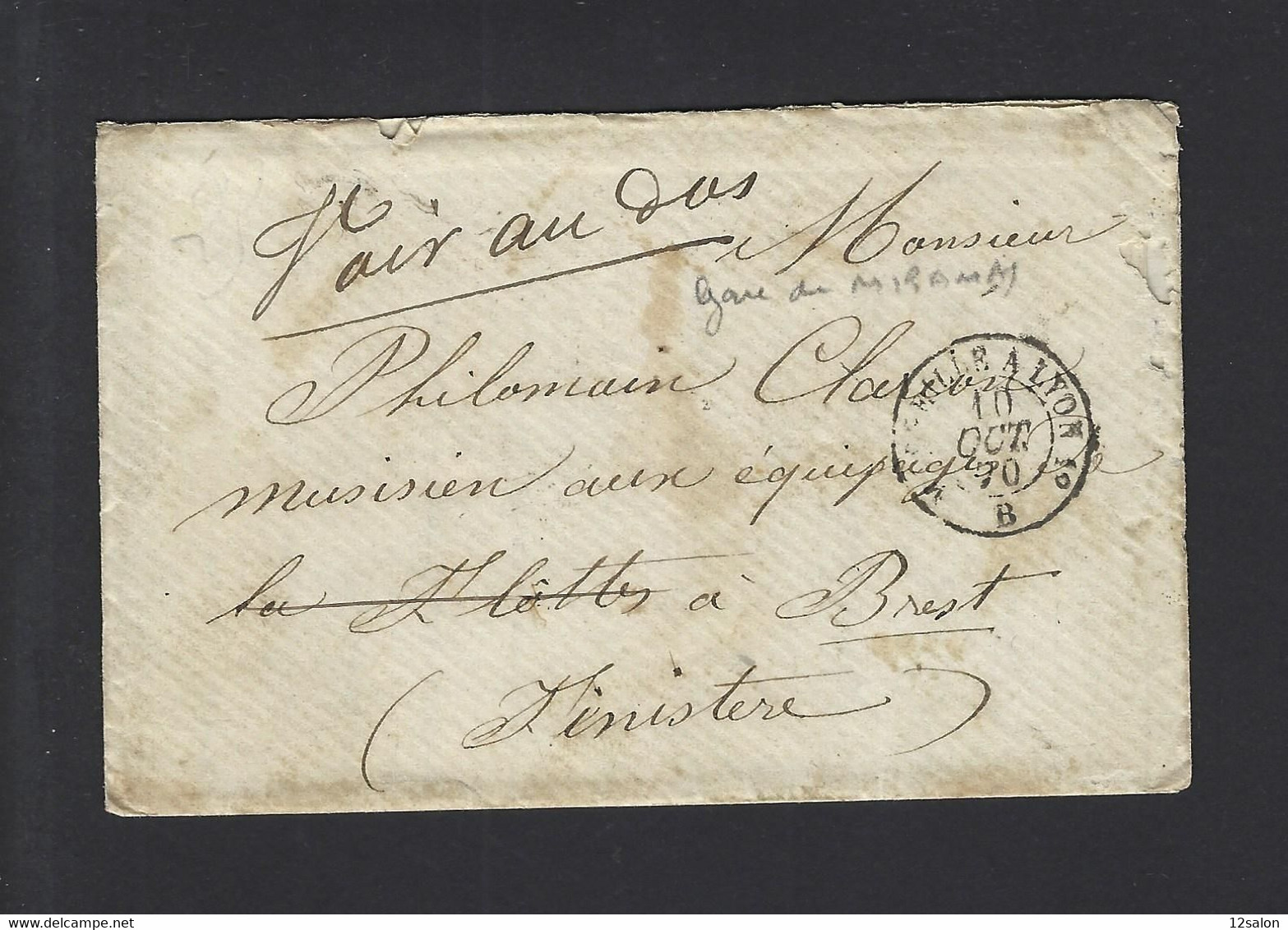 FRANCE LETTRE En PP  De MARSEILLE A LYON Pour BREST Réexpédier Hôpital  Guerre 1870 Marine Equipage De La Flotte - Guerra Del 1870