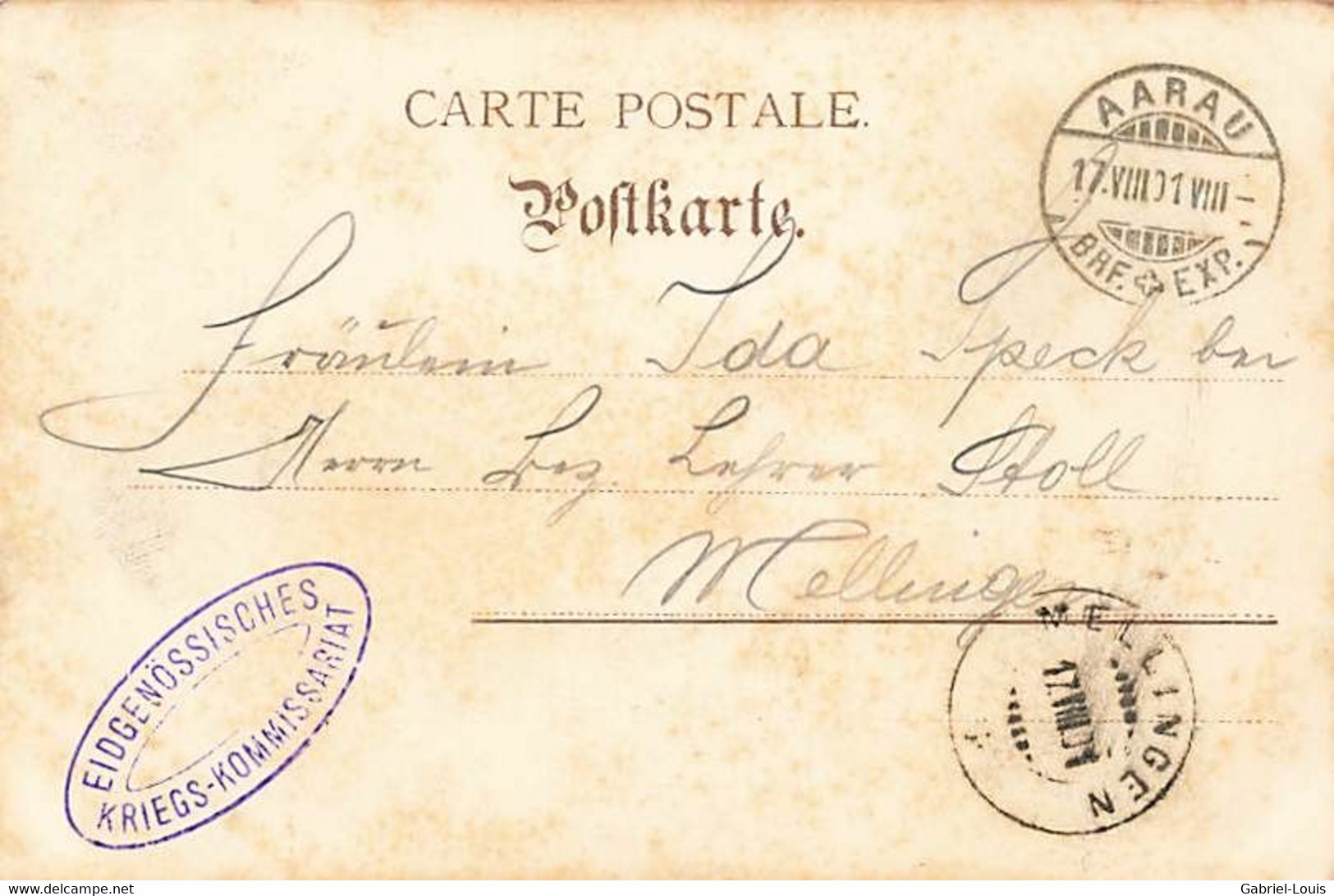 Gruss Aus Aarau  1901 Cachet Eidgenössisches Kriegs-Kommissariat - Aarau