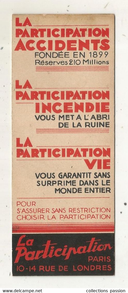 Marque-pages, Assurance LA PARTICIPATION, Paris, 2 Scans, Frais Fr 1.65 E - Marcapáginas